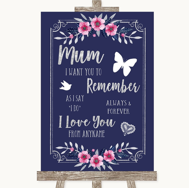 Navy Blue Pink & Silver I Love You Message For Mum Personalized Wedding Sign