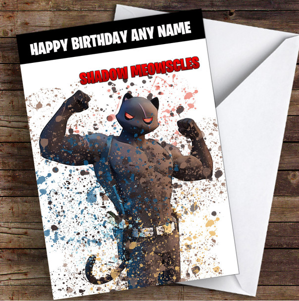 Splatter Art Gaming Fortnite Shadow Meowscles Kid's Children's Personalized Birthday Card