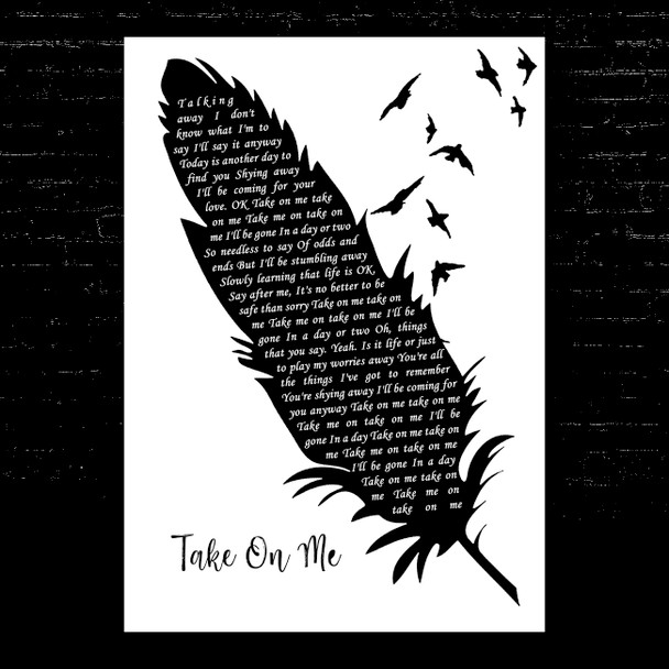 A-ha Take On Me Black & White Feather & Birds Song Lyric Music Art Print