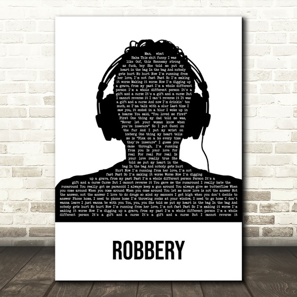 Juice WRLD Robbery Black & White Man Headphones Song Lyric Music Art Print