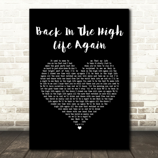 Steve Winwood Back In The High Life Again Black Heart Song Lyric Music Art Print