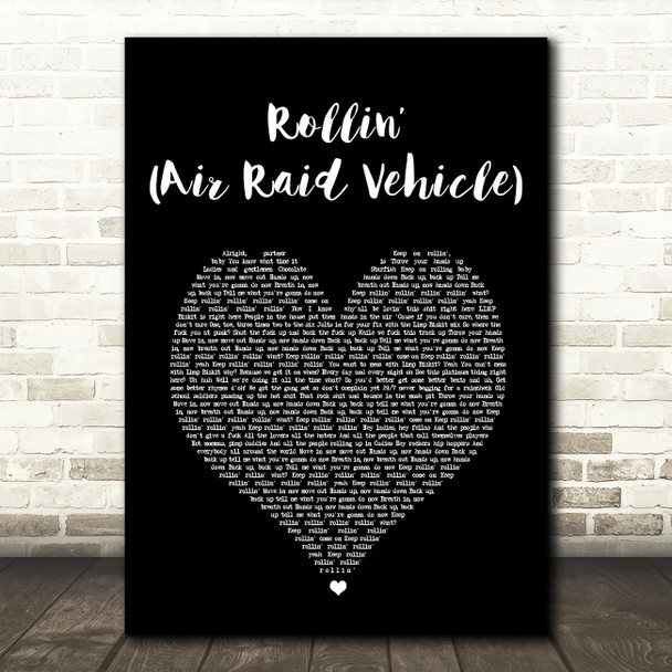 Limp Bizkit Rollin (Air Raid Vehicle) Black Heart Song Lyric Music Art Print