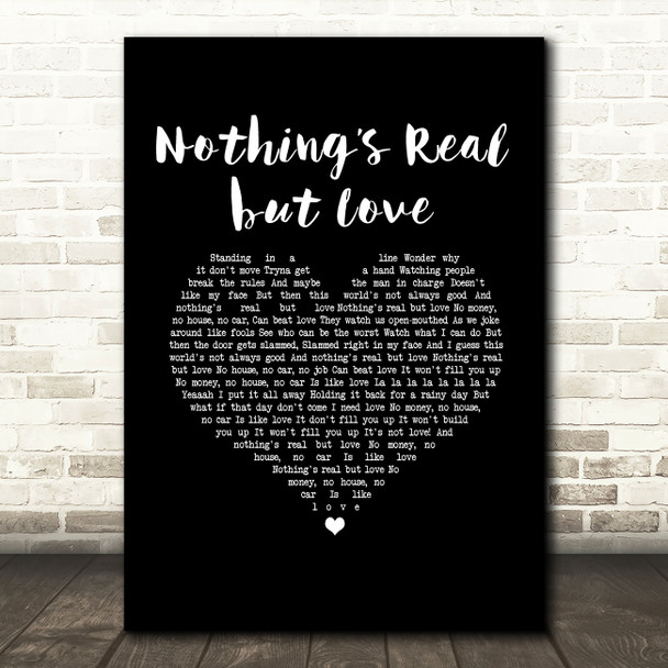 Rebecca Ferguson Nothings Real but Love Black Heart Song Lyric Music Art Print