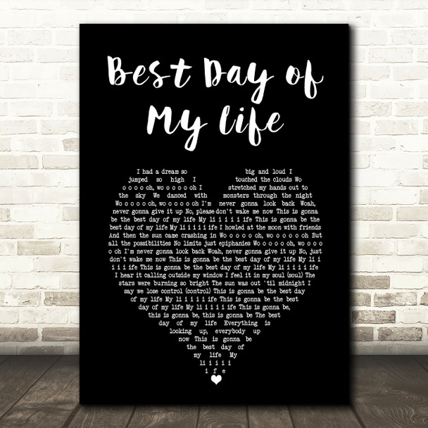 American Authors Best Day of My Life Black Heart Song Lyric Music Art Print