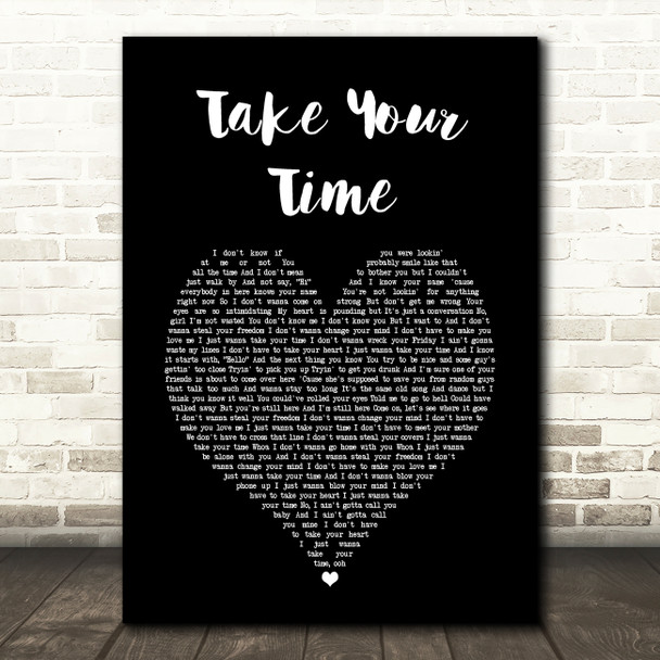 Sam Hunt Take Your Time Black Heart Song Lyric Music Art Print