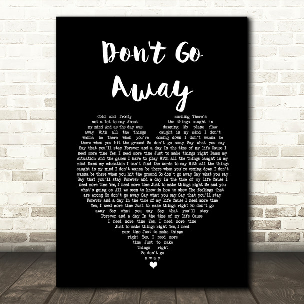 Oasis Don't Go Away Black Heart Song Lyric Music Art Print