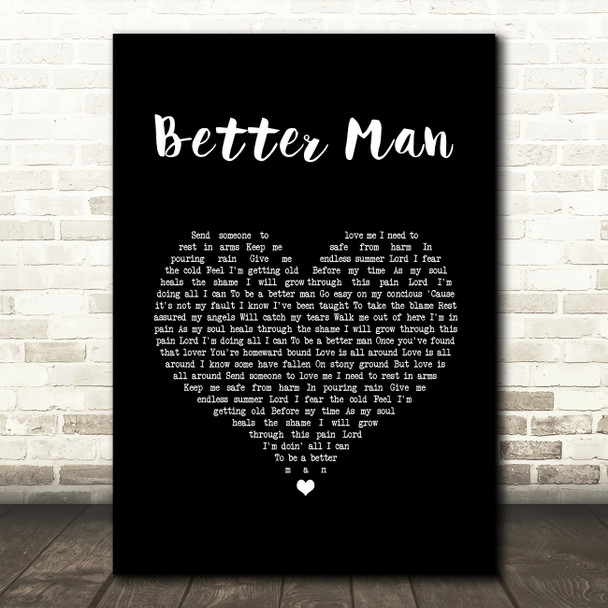 Robbie Williams Better Man Black Heart Song Lyric Music Art Print