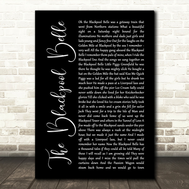 Houghton Weavers The Blackpool Belle Black Script Song Lyric Music Art Print