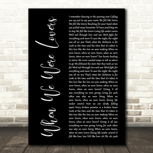 Jack Savoretti When We Were Lovers Black Script Song Lyric Music Art Print