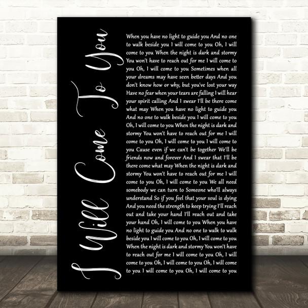 Hanson I Will Come To You Black Script Song Lyric Music Art Print