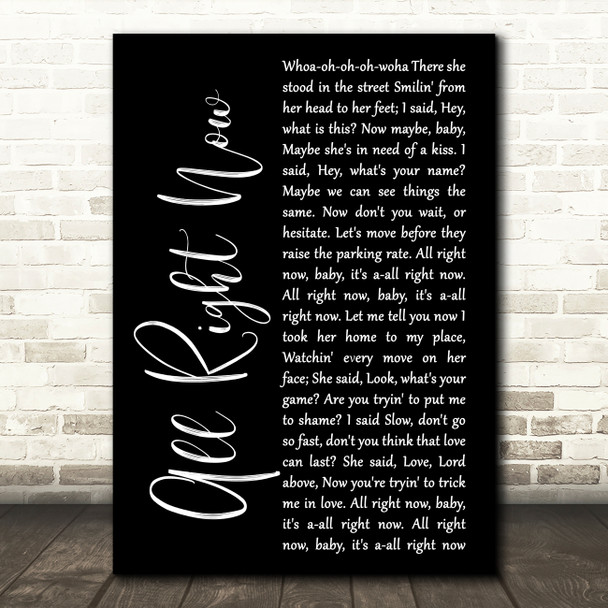 Free All Right Now Black Script Song Lyric Music Art Print