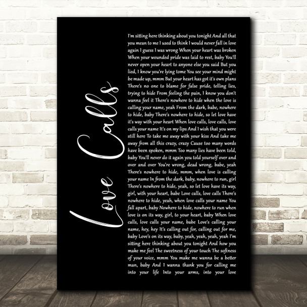 Kem Love Calls Black Script Song Lyric Music Art Print