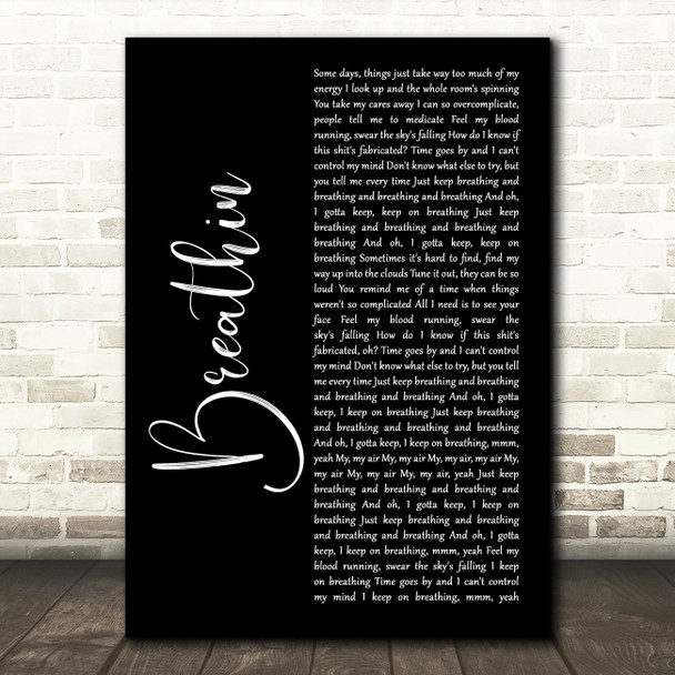 Ariana Grande Breathin Black Script Song Lyric Music Art Print