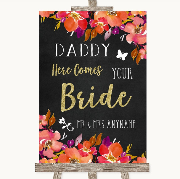 Pink Coral Orange & Purple Daddy Here Comes Your Bride Personalized Wedding Sign