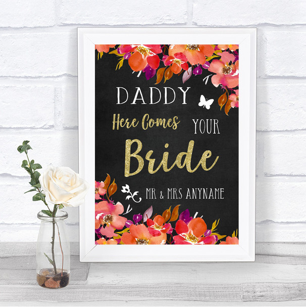 Pink Coral Orange & Purple Daddy Here Comes Your Bride Personalized Wedding Sign