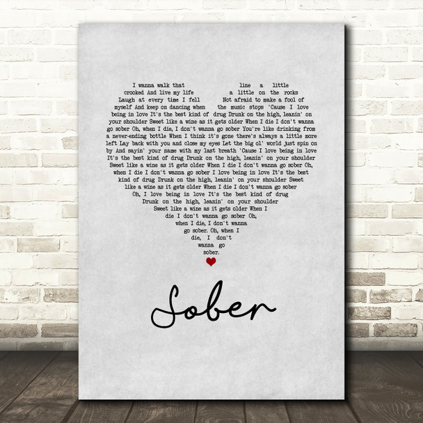 Little Big Town Sober Grey Heart Song Lyric Music Art Print