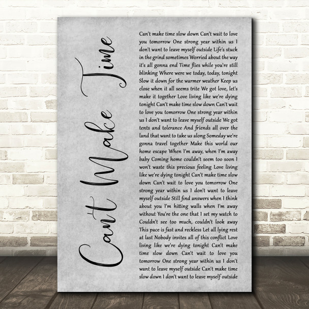 Greensky Bluegrass Can't Make Time Grey Rustic Script Song Lyric Music Art Print