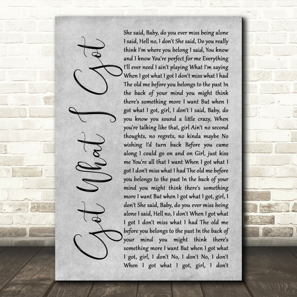 Jason Aldean Got What I Got Grey Rustic Script Song Lyric Music Art Print