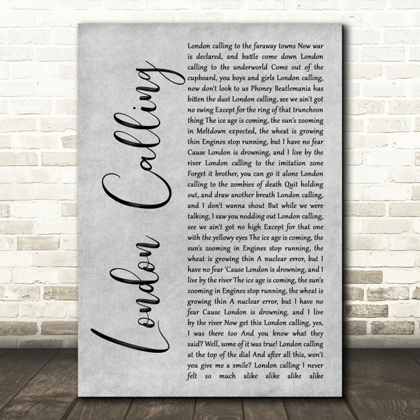 The Clash London Calling Grey Rustic Script Song Lyric Music Art Print