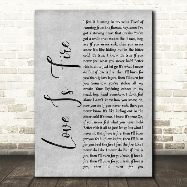 Freya Ridings Love Is Fire Grey Rustic Script Song Lyric Music Art Print