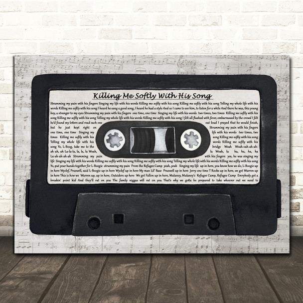 Fugees Killing Me Softly With His Song Music Script Cassette Tape Song Lyric Music Art Print