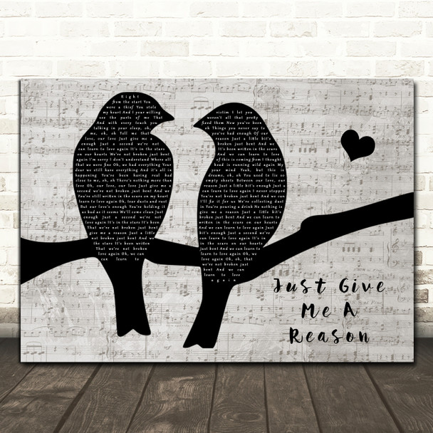 Pink Just Give Me A Reason Lovebirds Music Script Song Lyric Music Art Print