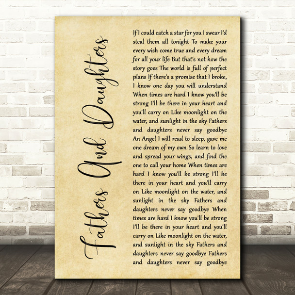 Michael Bolton Fathers And Daughters (Never Say Goodbye) Rustic Script Song Lyric Music Art Print