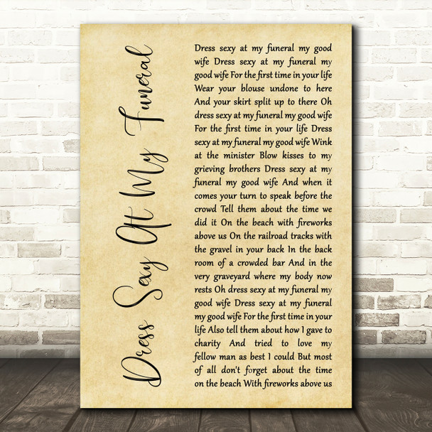 Smog Dress Sexy At My Funeral Rustic Script Song Lyric Music Art Print