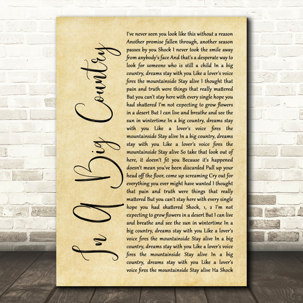 Big Country In A Big Country Rustic Script Song Lyric Music Art Print