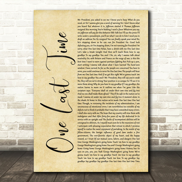 Lin-Manuel Miranda, Christopher Jackson & Original Broadway Cast Of Hamilton One Last Time Rustic Script Song Lyric Music Art Print