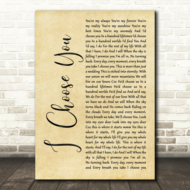 Ryann Darling I Choose You Rustic Script Song Lyric Music Art Print