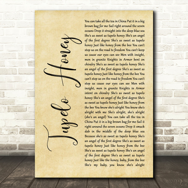 Van Morrison Tupelo Honey Rustic Script Song Lyric Music Art Print