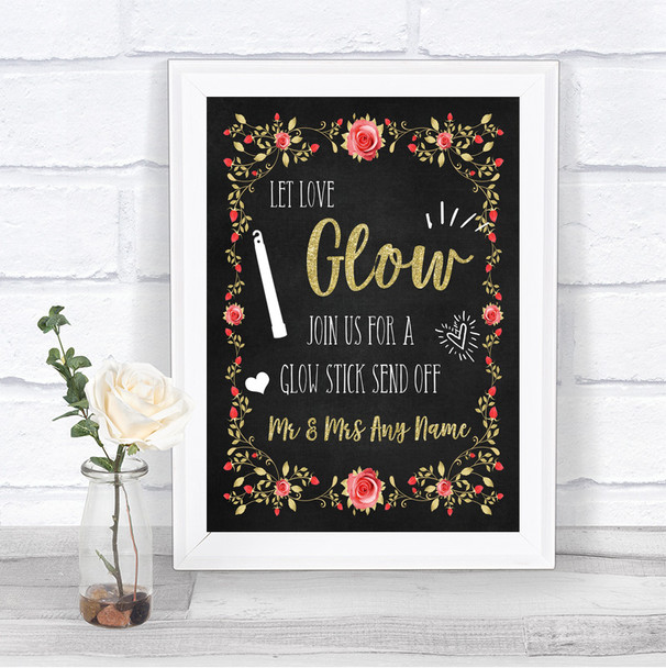 Chalk Style Blush Pink Rose & Gold Let Love Glow Glowstick Wedding Sign