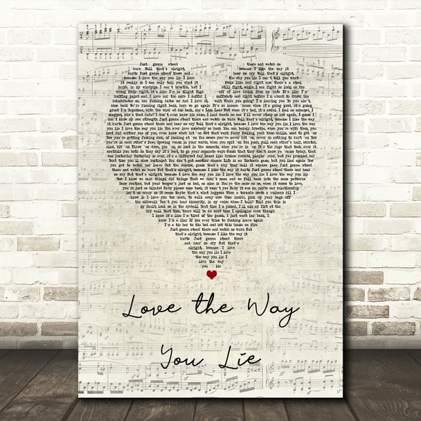Eminem Love the Way You Lie Script Heart Song Lyric Music Art Print
