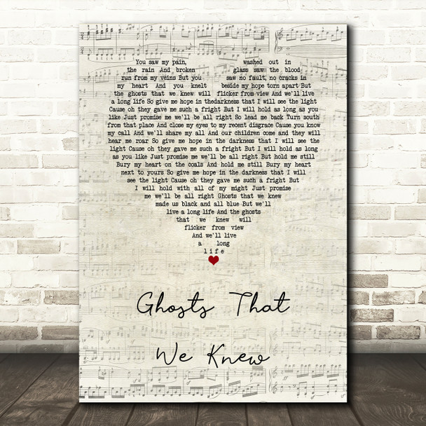 Mumford & Sons Ghosts That We Knew Script Heart Song Lyric Music Art Print