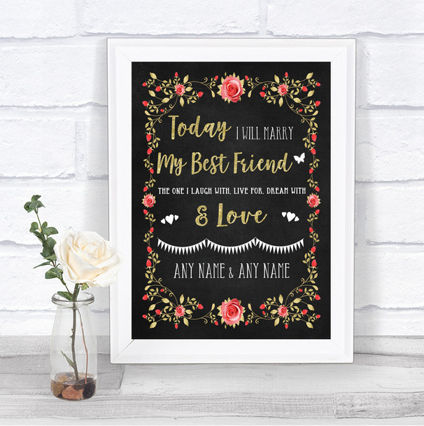 Chalk Style Blush Pink Rose & Gold Today I Marry My Best Friend Wedding Sign