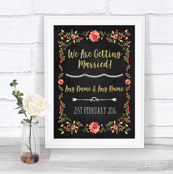 Chalk Style Blush Pink Rose & Gold We Are Getting Married Wedding Sign