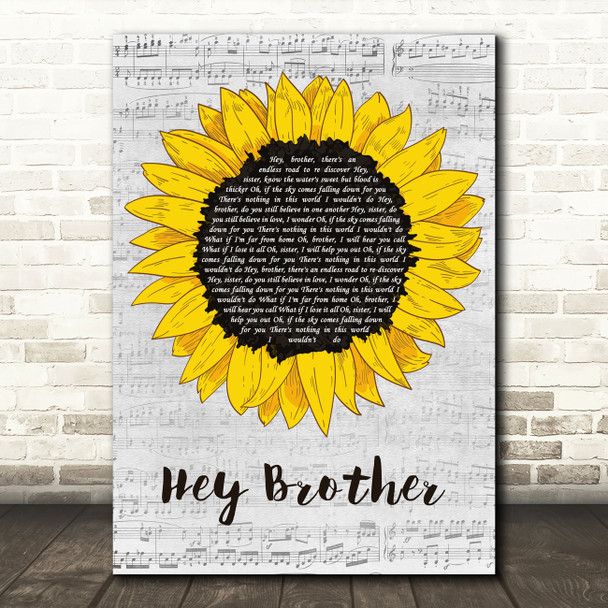 Avicii Hey Brother Grey Script Sunflower Song Lyric Music Art Print