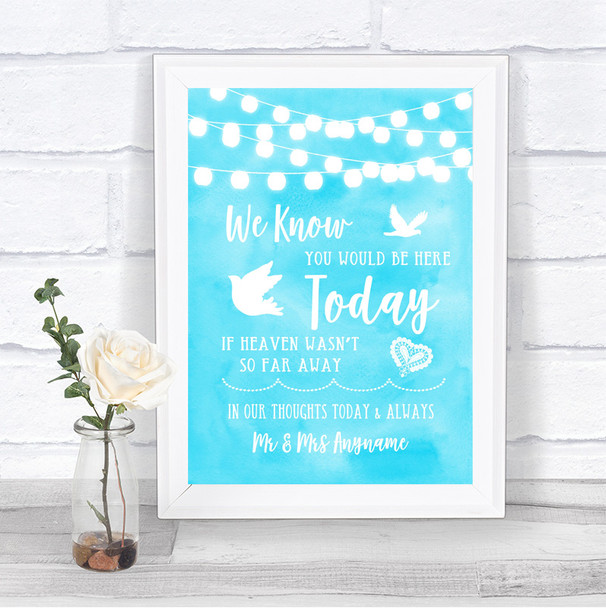 Aqua Sky Blue Watercolour Lights Loved Ones In Heaven Personalized Wedding Sign