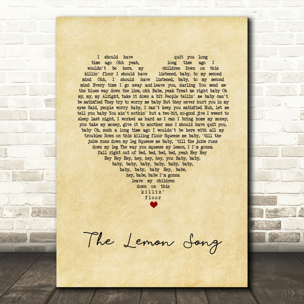 Led Zeppelin The Lemon Song Vintage Heart Song Lyric Music Art Print