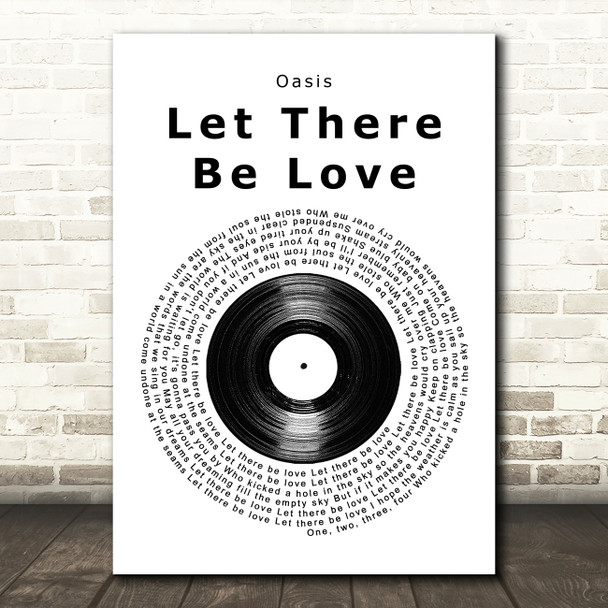 Oasis Let There Be Love Vinyl Record Song Lyric Music Art Print