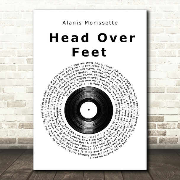 Alanis Morissette Head Over Feet Vinyl Record Song Lyric Music Art Print