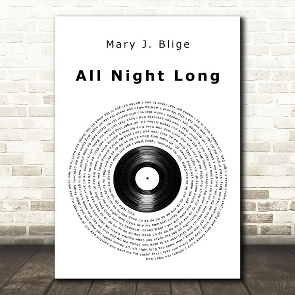 Mary J. Blige All Night Long Vinyl Record Song Lyric Music Art Print