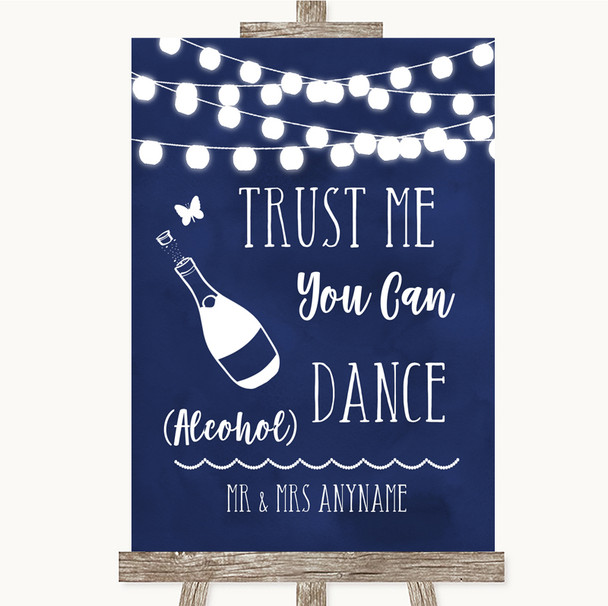 Navy Blue Watercolour Lights Alcohol Says You Can Dance Wedding Sign