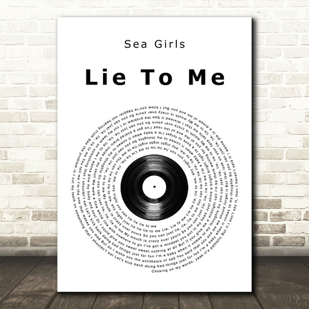 Sea Girls Lie To Me Vinyl Record Song Lyric Music Art Print