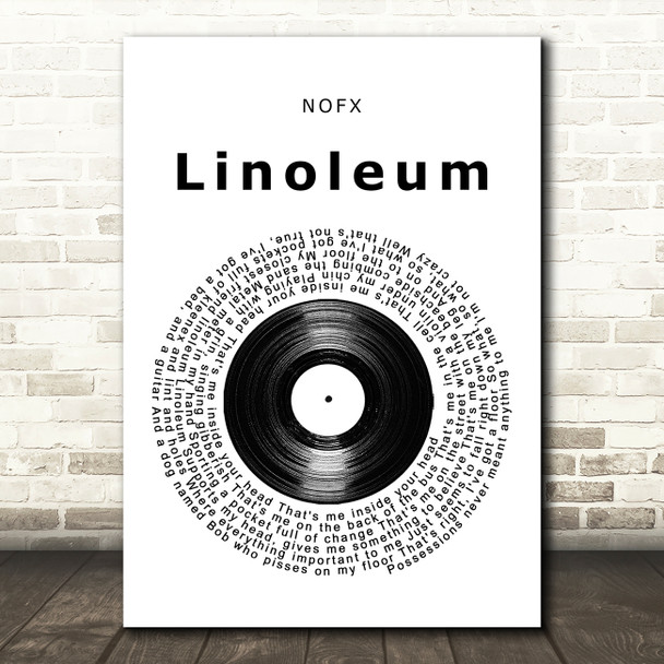 NOFX Linoleum Vinyl Record Song Lyric Music Art Print