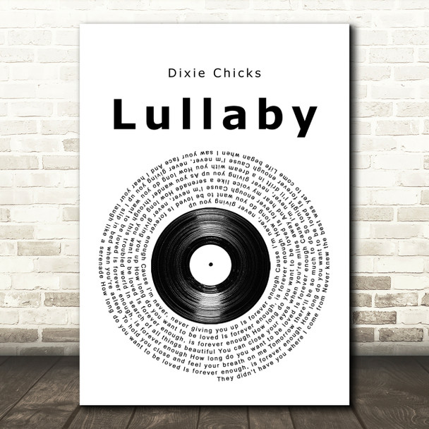 Dixie Chicks Lullaby Vinyl Record Song Lyric Music Art Print