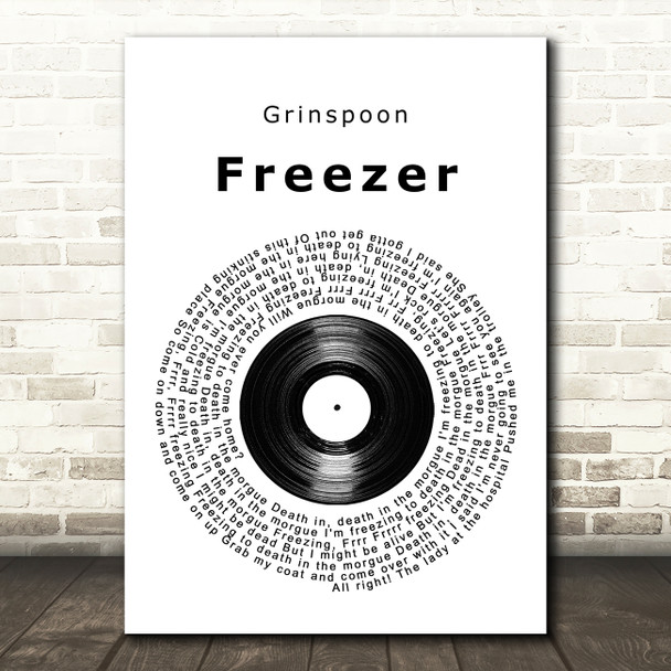 Grinspoon Freezer Vinyl Record Song Lyric Music Art Print