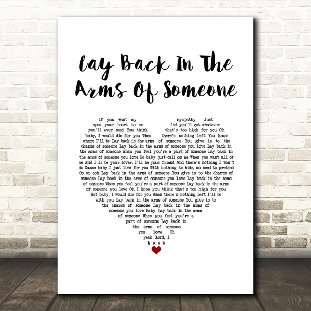 Smokie Lay Back In The Arms Of Someone White Heart Song Lyric Music Art Print
