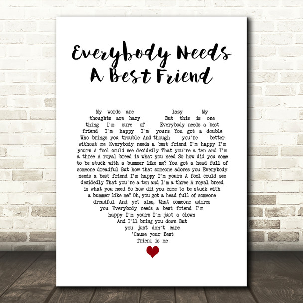 Norah Jones Everybody Needs A Best Friend White Heart Song Lyric Music Art Print